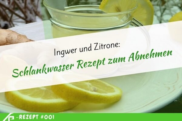Schlankwasser Rezept